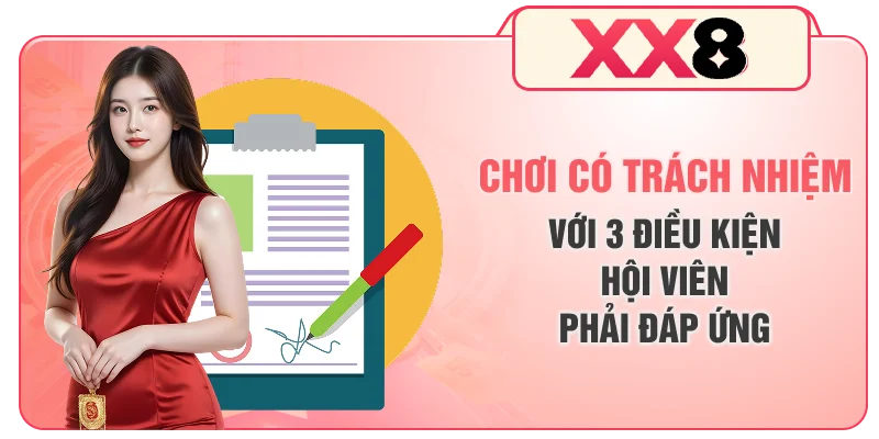 Chơi có trách nhiệm với 3 điều kiện hội viên phải đáp ứng